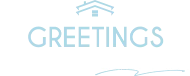 GREETINGS